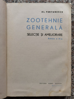 Zootehnoe Generala Selectie Si Ameliorare - Al. Furtunescu ,553539 foto