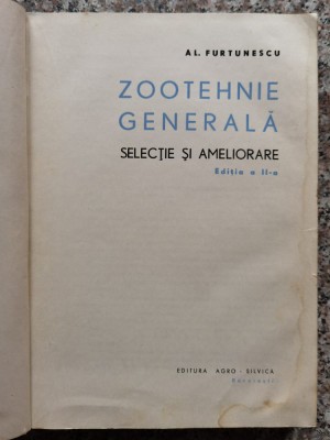 Zootehnoe Generala Selectie Si Ameliorare - Al. Furtunescu ,553539 foto