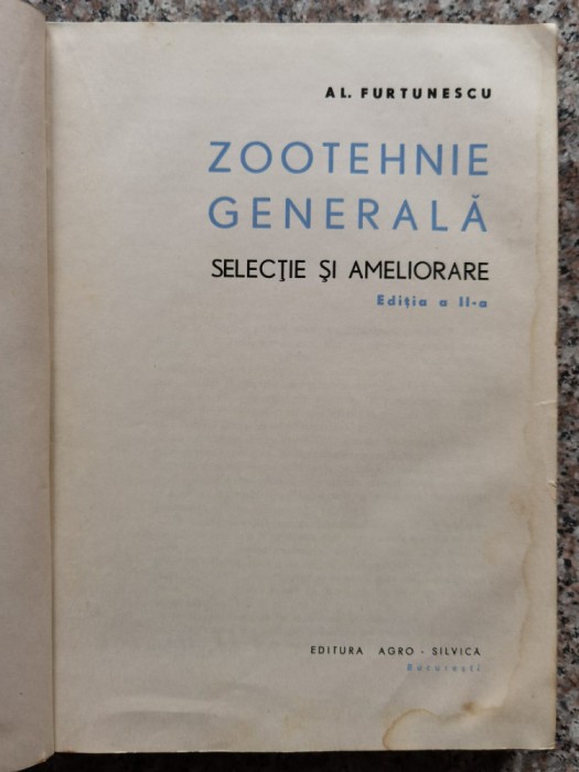 Zootehnoe Generala Selectie Si Ameliorare - Al. Furtunescu ,553539