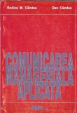 Comunicarea manageriala aplicata - Dan Gandea, Rodica Gandea