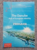 Revista The Danube - Axis of European Identity Program, 2022 Cahul, 32 pag