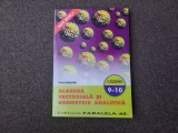 ALGEBRA VECTORIALA SI GEOMETRIE ANALITICA CLASELE 9-10 PETRE NACHILA