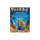 Build Your Own Fantasy Warriors Sticker Book