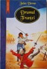 Drumul Frantei - Jules Verne, Aventura, 2024-2010, Romana, Copii 6-12 ani, Povesti Ilustrate, Editura [Editura]