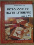 ANTOLOGIE DE TEXTE LITERARE CLASA A V-A-VERONICA MIRONA FURDUI