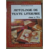 ANTOLOGIE DE TEXTE LITERARE CLASA A V-A-VERONICA MIRONA FURDUI-264109