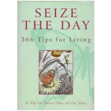 Stephanie Wienrich &amp; Nicholas Albery (editori) - Seize the day - 366