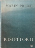 MARIN PREDA - RISIPITORII