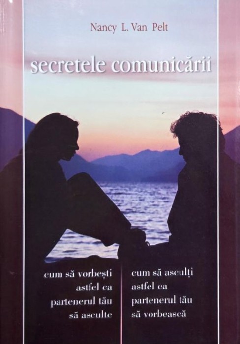Secretele comunicarii - Nancy L. Van Pelt