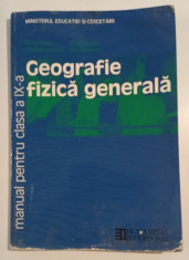 Silviu Negut - Geografia fizica generala - Manual pentru clasa a IX-a foto