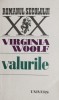 Valurile - Virginia Woolf, Roman Beletristica (Putin Uzata)