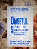 Diabetul si sindromul hipoglicemic / fapte ,descoperiri si tratamente naturale