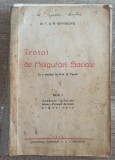 Tratat Asigurari Sociale - T.D.R. Ioanitescu, 1942, Bucuresti. Carte veche de drept, 468 pagini