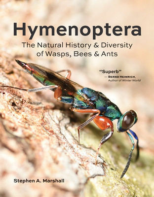 Hymenoptera: The Natural History and Diversity of Wasps, Bees and Ants foto