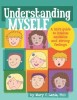 Understanding Myself: A Kid&#039;s Guide to Intense Emotions and Strong Feelings