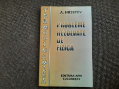 Probleme rezolvate de fizica - Termodinamica - Anatolie Hristev