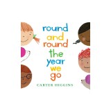 Round and Round the Year We Go