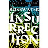 Rosewater Insurrection