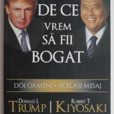 De ce vrem sa fii bogat – Donald J. Trump, Robert T. Kiyosaki