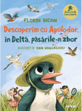 Descoperim cu Apolodor, &icirc;n Deltă, păsările-n zbor, Arthur