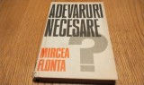 ADEVARURI NECESARE? - Studiu Monografic asupra Analicitatii - M. Flonta - 1975