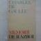 MEMORII DE RAZBOI - CHARLES DE GAULLE