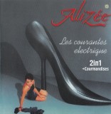Aliz&eacute;e - (2in1) Les Courantes Electrique +Courmandies, CD