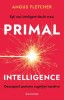 Primal Intelligence