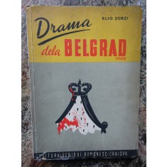 DRAMA DE LA BELGRAD 1903 -ELIO ZORZI