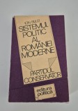 Istorie Ion Bulei Sistemul politic al Romaniei moderne Partidul Conservator