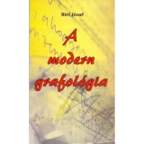 A modern grafol&oacute;gia - Bir&oacute; J&oacute;zsef