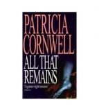 Patricia Cornwell - All that Remains - 112274