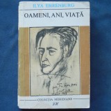 Cumpara ieftin OAMENI, ANI, VIATA - ILYA EHRENBURG