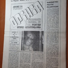ziarul opinia anul 1,nr. 2 din 9 martie 1990 - ziar din ploiesti