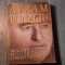 Biografie reflectii corespondenta Avram Bunaciu