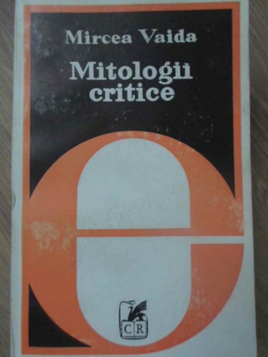 MITOLOGII CRITICE-MIRCEA VAIDA-232343