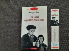 Harper Lee - Sa ucizi o pasare cantatoare