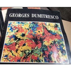 Georges Dumitresco- pictura, desen, poezie in limba franceza