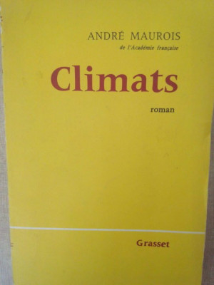 Andre Maurois - Climats (1928) foto