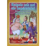HAINELE CELE NOI ALE IMPARATULUI. PASTORUL CEL NETOT. PUIUL DE CARTITA-CATALIN NEDELCU, ADRIAN BARBU-246123