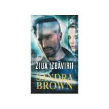 Ziua izbavirii - Sandra Brown