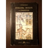 C. Jinarajadasa - Evoluția ocultă a umanității