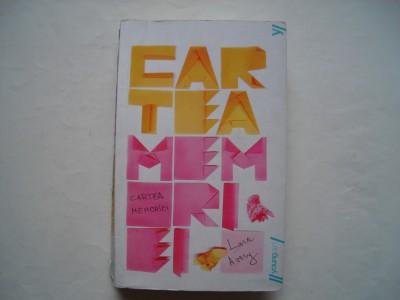 Cartea memoriei - Lara Avery foto