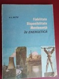 Fiabilitate, disponibilitate, mentenanta in energetica- V.I.Nitu