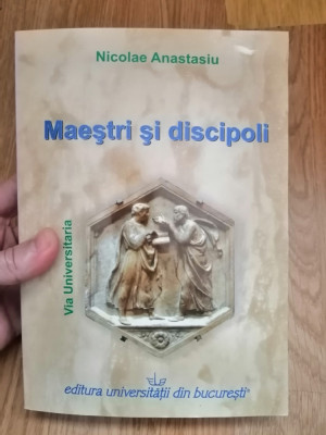 Maestri si discipoli. geologie - Nicolae Anastasiu : 2010, cu autograf foto