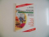 LEACURI DIN FARMACIA BUNICII , PREVENIRE , RECUNOASTERE , VINDECARE , SANATATE CU MIJLOACE NATURALE de BEATE BUHL si JUTTA WELLMANN , 2001