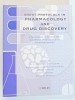 SHORT PROTOCOLS IN PHARMACOLOGY AND DRUG DISCOVERY , A COMPENDIUMOF METHODS FROM CURRENT PROTOCOLS IN PHARMACOLOGY , edited by S. J. ENNA ... ROGER D.