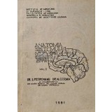 ANATOMIA SISTEMULUI NERVOS CENTRAL Vol. 2 - 1981 - I. Petrovanu (A227)