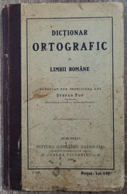 Dictionar ortografic al limbii romane - Stefan Pop// 1909 foto