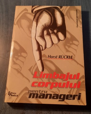 Limbajul corpului pentru manageri Horst Ruckle foto